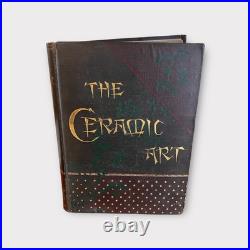 The Ceramic Art Jennie Young 1878 History of Ancient & Modern Pottery Porcelain